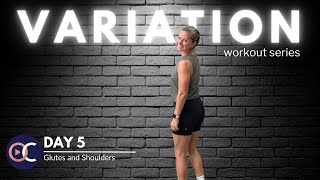 Glutes and Shoulders Home Workout︱Day 5  VARIATION Series [upl. by Hasheem]