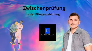 Zwischenprüfung in der Pflegeausbildung [upl. by Rosdniw]