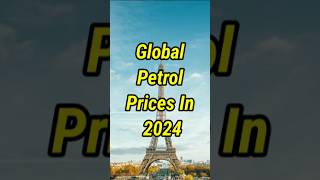 Global Petrol Prices In 2024 Petrol Prices Different country shortsvideo viralshort [upl. by Eked]