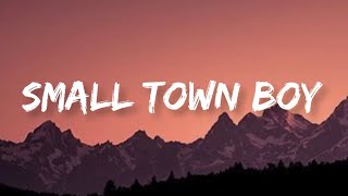 Dustin Lynch  Small Town Boy  Lyrics [upl. by Eanaj]