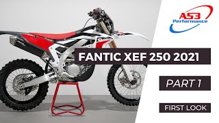 Fantic XEF 250 2021 Enduro Bike Part 1  First look [upl. by Lledyr24]