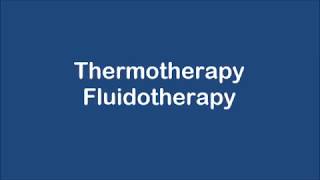 ThermotherapyFluidotherapy [upl. by Nrevel]