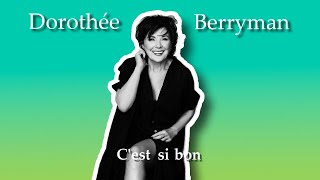 Dorothée Berryman Cest si bon Karaoke [upl. by Acilegna637]