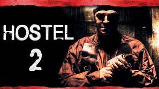 Hostel Part II Full Movie Story Teller  Facts Explained  Hollywood Movie  Heather Matarazzo [upl. by Ytitsahc]