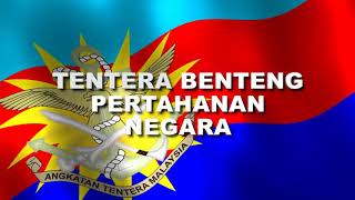 Lagu Tentera Benteng Pertahanan Negara Angkatan Tentera Malaysia [upl. by Oivlis]