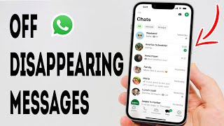 How To Turn Off Disappearing Messages On WhatsApp  Full Guide [upl. by Las]