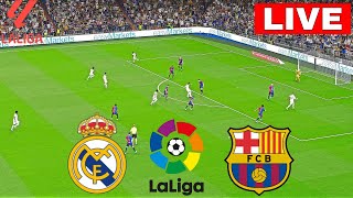 🔴LIVE Real Madrid Vs Barcelona  Laliga 202425  Match LIVE Now [upl. by Tabber]