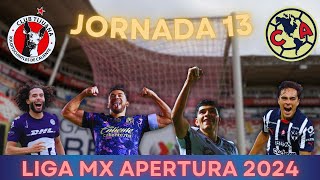 PREDICCIONES para la JORNADA 13 de la LIGA MXApertura 2024  Pronóstico del Fútbol Mexicano [upl. by Mayberry]