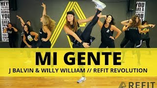 quotMi Gentequot  J Balvin  Dance Fitness Choreography Video  REFIT® Revolution [upl. by Sices]