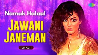 Jawani Janeman  Lyrics  Asha Bhosle  Parveen Babi  Shashi Kapoor  Popular Hindi Song [upl. by Klepac]