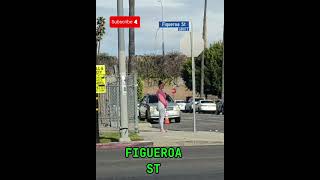 FIGUEROA ST LOS ANGELES CALIFORNIA [upl. by Fital]