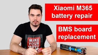 Xiaomi M365 battery repair by BMS replacement [upl. by Esmerolda]