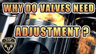 Why Do Valves Need Adjustment Why Do Valves Lose Adjustments Over Time What Causes Loose Valves [upl. by Linc284]