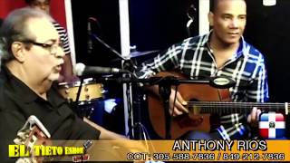 Balada  Anthony Rios  Fatalidad En quotEl Tieto Eshowquot [upl. by Tacklind]