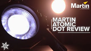 Martin Atomic Dot Review  Spiralstagelighting [upl. by Nnaitak]