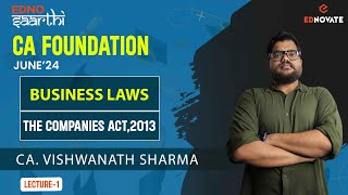 CA Foundation  J24  EdnoSaarthi  Day 4  Business Law  L1  CA Vishwanath Sharma [upl. by George770]