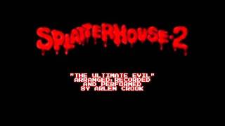 Splatterhouse 2 Boss music The Ultimate Evil Cover [upl. by Innaig]