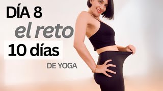 RETO 10 DÍAS YOGA DÍA 8 Clase 8 Quema Calorías y GrasaYoga para Principiantes Viridiana Yoga [upl. by Acilef]