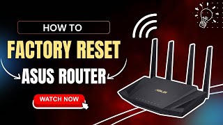 how to factory reset asus router [upl. by Linnet667]