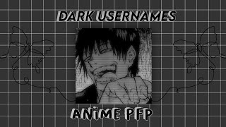 dark usernames  matching anime pfp ⛓️🖤 [upl. by Atteloj]