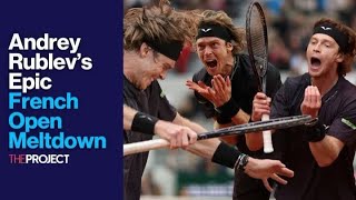 Andrey Rublev’s Epic French Open Meltdown [upl. by Leilani]