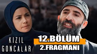 KIZIL GONCALAR 12BÖLÜM 2 FRAGMANI [upl. by Ahsimit]