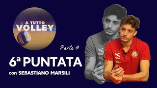 ATuttoVolley 07 11 2024 Sebastiano Marsili 4a Parte [upl. by Elttil]