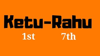 Ketu in 1st house rahu in 7th house Vedic astrology [upl. by Osanna863]