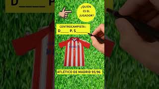 ATLÉTICO DE MADRID 9596 [upl. by Bail]