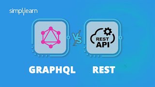 GraphQL vs REST Whats The Best Kind Of API  REST vs GraphQL  Simplilearn [upl. by Hilten]