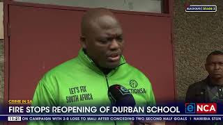 Crime In SA  Fire stops reopening of Durban school [upl. by Oringa31]