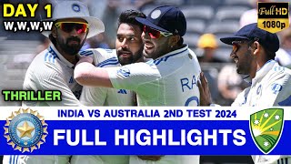 India vs Australia 2nd Test Day 1 Full Match Highlights  IND vs AUS 2nd Test Day 1 Full Highlights [upl. by Mabelle934]