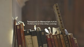 Tennyson’s In Memoriam AHH The Manuscript at Trinity College Cambridge [upl. by Durning]