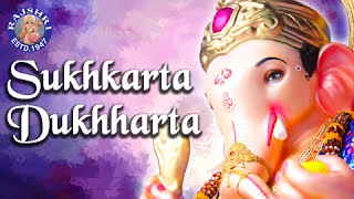 Sukhkarta Dukhharta And More Ganpati Aartis  Ganesh Chaturthi Songs  सुखकर्ता दुखहर्ता Jukebox [upl. by Buckels733]