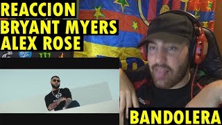 Bryant Myers x Alex Rose “Bandolera” Video Oficial REACCIÓN [upl. by Chavez]