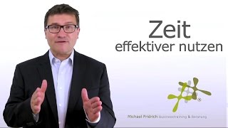 Leerlauf im Vertrieb Zeit effektiv und effizient nutzen I Verkaufstrainer Michael Fridrich [upl. by Ninnetta]