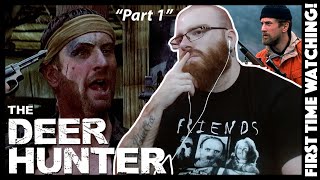 What a GREAT Movie quotTHE DEER HUNTERquot 1978 FIRST TIME WATCH  War movie REACTION Part 1 [upl. by Llenod]