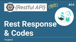 Restful Web Services  Rest Response  Rest Response Codes  04 [upl. by Refinnaj]