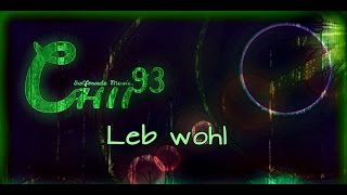 Chii93  Leb wohl [upl. by Zsuedat287]