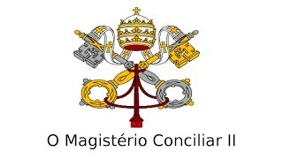 O Magistério Conciliar II O Código de 1983 e a Dignitatis Humanae [upl. by Eseryt]