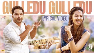 Gulledu Gulledu Lyrical  Mechanic Rocky  Vishwaksen Meenakshi  Ravi Teja M Ram Talluri Jakes B [upl. by Deppy802]