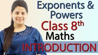 Introduction  Exponents and Powers  Chapter 10 NCERT Class 8th Maths [upl. by Acirederf493]