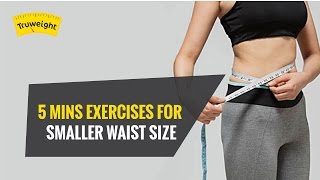 5 min Exercise To Reduce Waist Size At Home  Truweight [upl. by Feerahs]