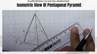 Isometric View of Pentagonal Pyramid  Isometric Projections  Engineering Drawing [upl. by Notniw]