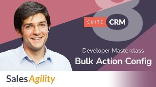 How to Configure Bulk Actions in SuiteCRM 8 [upl. by Beichner]