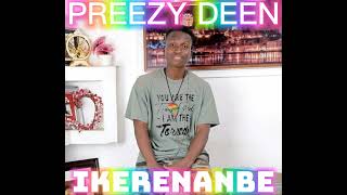 PREEZY DEENIKERENANBEAUDIO OFFICIEL [upl. by Dagnah]