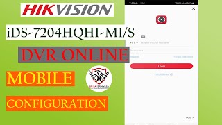 HOW TO ONLINE HIKVISION DVR  iDS7204HQHIM1S  MOBILE APP CONFIGURATION  PIR CAM SUPPORT DVR [upl. by Ernst]