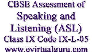 CBSE Assessment of Speaking and Listening ASL Class IX Code IXL05 For Class 9 Audio 05 [upl. by Evanne]