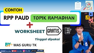 CONTOH MODUL AJAR TOPIK RAMADHAN UNTUK PAUD DAN LEMBAR KERJA [upl. by Rebor242]