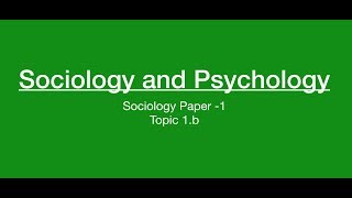 Sociology for UPSC  Socio and Psychology Comparison  Chapter 1  Paper 1  Lecture 53 [upl. by Nnel]